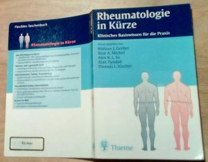 gebrauchtes Buch – Gerber, Nikolaus J – Rheumatologie in Kürze. Klinisches Basiswissen für die Praxis