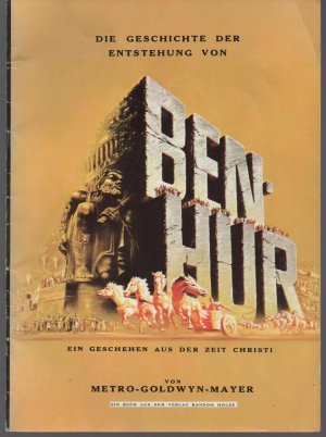 Die Geschichte der Entstehung von Ben Hur