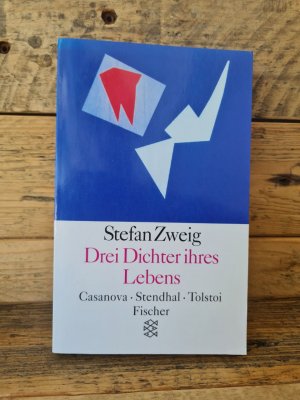 gebrauchtes Buch – Stefan Zweig – Drei Dichter ihres Lebens - Casanova, Stendhal, Tolstoi