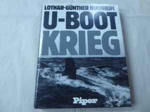 gebrauchtes Buch – Lothar-Günther Buchheim – U-Boot-Krieg