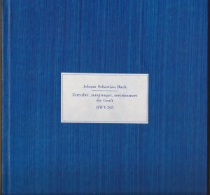 Johann Sebastian Bach. Zerreißet, zersprenget, zertrümmert die Gruft "Der zufrieden-gestellte Aeolus". Drama per Musica BWV 205 (= Faksimile-Reihe Bachscher […]