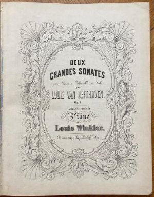 Sammelband mit Sonaten (Op. 5 (No. 1-2), 6, 12 (No. 1-3), 17, 23, 24, 30 (No. 1-3) und 47) arrangiert für Piano von Louis Winkler].