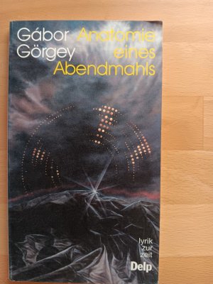 gebrauchtes Buch – Gábor Görgey – Anatomie eines Abendmahls