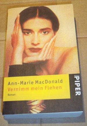 gebrauchtes Buch – Ann-Marie MacDonald – Vernimm mein Flehen