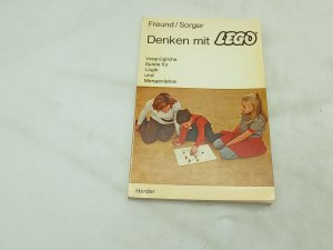 Denken mit Lego: Vergnügliche Denkspiele für Logik und Mengenlehre