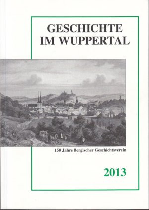 gebrauchtes Buch – Diverse – Geschichte im Wuppertal. 24. Jahrgang.