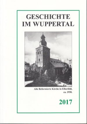 gebrauchtes Buch – Diverse – Geschichte im Wuppertal. 26. Jahrgang.