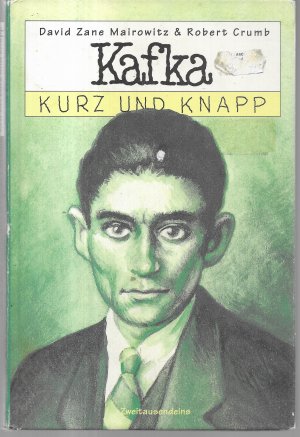 gebrauchtes Buch – Mairowitz, David Z – Kafka kurz und knapp