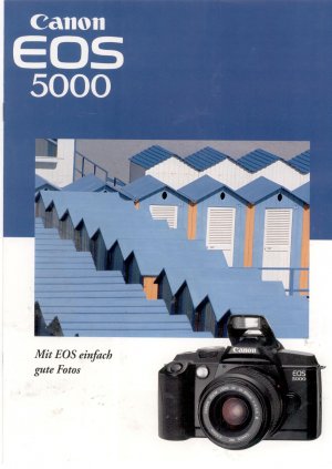 gebrauchtes Buch – Canon EOS 5000. Mit EOS einfach gute Fotos.