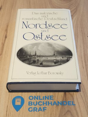 Das malerische und romantische Deutschland Nordsee und Ostsee