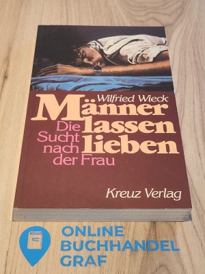 gebrauchtes Buch – Wilfried Wieck – Männer lassen lieben