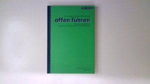 gebrauchtes Buch – Kappel, Heinz; Müller – Offen führen