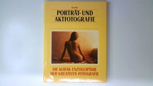 gebrauchtes Buch – Porträt und Aktfotografie