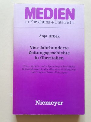 Vier Jahrhunderte Zeitungsgeschichte in Oberitalien