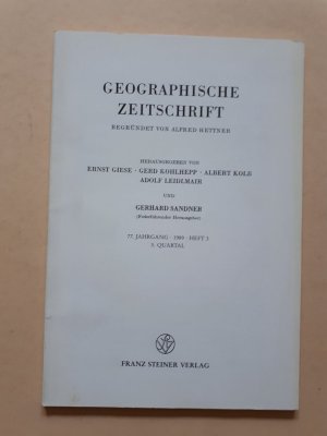 Geographische Zeitschrift - 77. Jahrgang, 1989,Heft 3, 3. Quartal