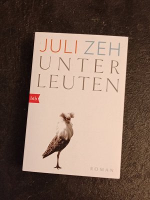 gebrauchtes Buch – Juli Zeh – Unterleuten