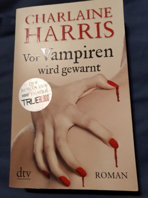 gebrauchtes Buch – Charlaine Harris – Vor Vampiren wird gewarnt