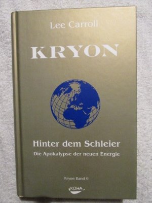 gebrauchtes Buch – Carrroll Lee – Kryon: Kryon, Geb, Bd.9 : Hinter dem Schleier: Bd 9 (Gebundene Ausgabe) - Kryon Band 9