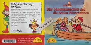 gebrauchtes Buch – Hanna Sörensen (Geschichte), Dorothea Tust  – Das Sandmännchen und die beiden Prinzessinnen Pixi Buch 1505 Einzeltiteel aus der Pixi Bücher Serie 168 Unser Sandmännchen