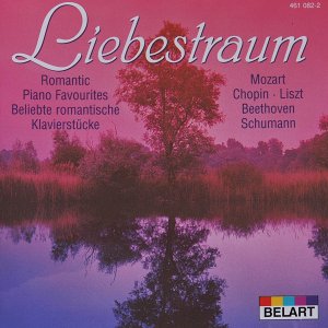 Liebestraum - Romantic Piano Favourites