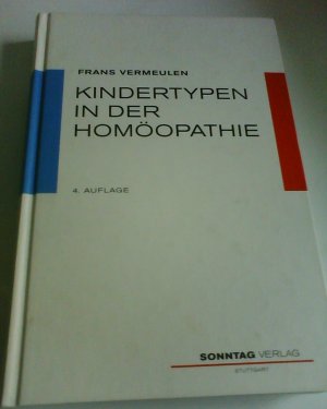 gebrauchtes Buch – Frans Vermeulen – Kindertypen in der Homöopathie