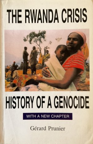 gebrauchtes Buch – Gérard Prunier – The Rwanda Crisis: History of a Genocide