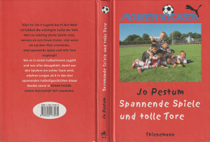 gebrauchtes Buch – Jo Pestum – Spannende Spiele und tolle Tore / Power Kicker