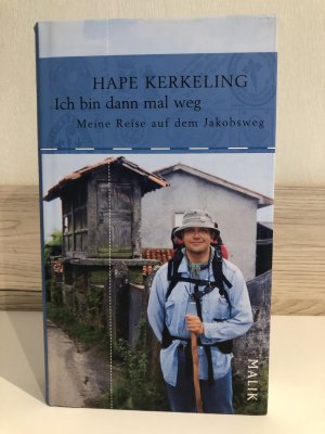 gebrauchtes Buch – Hape Kerkeling – Ich bin dann mal weg - Meine Reise auf dem Jakobsweg