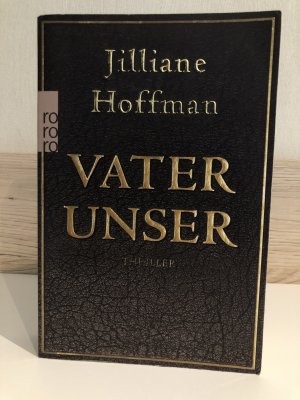 gebrauchtes Buch – Jilliane Hoffman – Vater unser