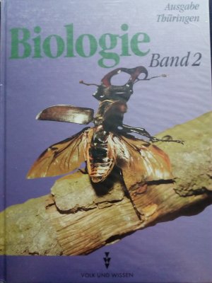 Biologie Band 2 für die Klassen 7 und 8 - Lehrbuch, Ausgabe Regelschule Thüringen - bisherige Schreibweise