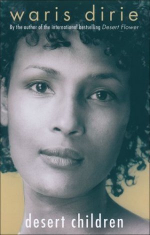 gebrauchtes Buch – Waris Dirie – Desert Children