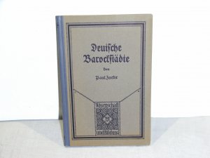 antiquarisches Buch – Paul Zucker – Deutsche Barockstädte