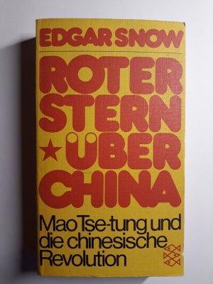 Roter Stern über China - Mao Tse-tung und die chinesische Revolution