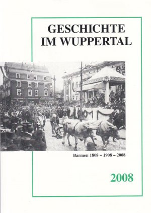 gebrauchtes Buch – Diverse – Geschichte im Wuppertal. 19. Jahrgang.