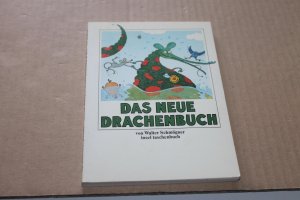 gebrauchtes Buch – Walter Schmögner – Das neue Drachenbuch