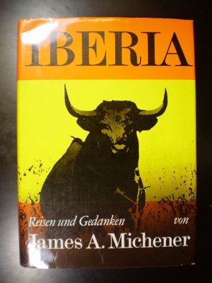 Iberia. Reisen und Gedanken