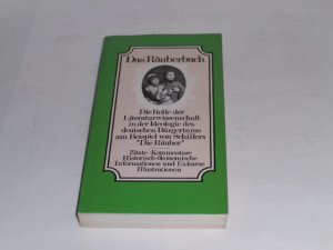 Das Räuberbuch: Die Funktion der Literaturwissenschaft in der Ideologie des deutschen Bürgertums am Beispiel von Schillers "Die Räuber".