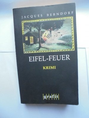 gebrauchtes Buch – Jacques Berndorf – Eifel-Feuer