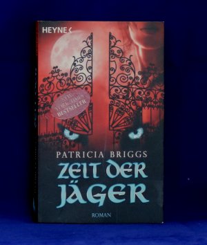 gebrauchtes Buch – Patricia Briggs – Zeit der Jäger: (Mercy-Thompson-Reihe, Band 4)