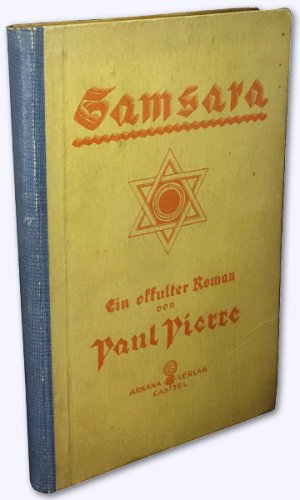 Samsara. Ein okkulter Roman. Erstausg.
