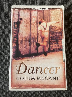 gebrauchtes Buch – Colum McCann – Dancer