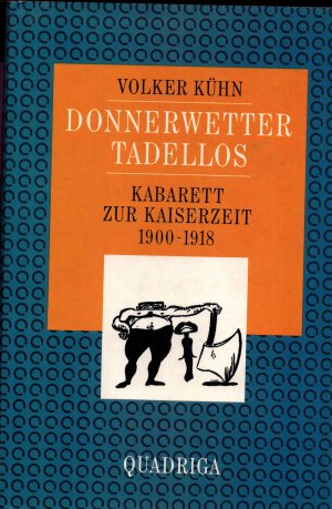 gebrauchtes Buch – Volker Kühn – Kleinkunststücke / Donnerwetter - tadellos