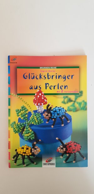 gebrauchtes Buch – Ingrid Moras – Glücksbringer aus Perlen