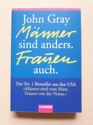 gebrauchtes Buch – John Gray – Männer sind anders. Frauen auch.