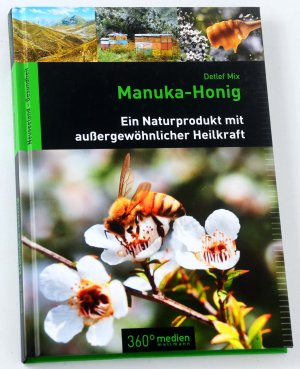 gebrauchtes Buch – Mix Detlef – Manuka-Honig - Ein Naturprodukt mit außergewöhnlicher Heilkraft