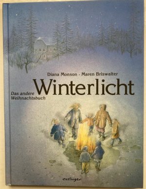 Winterlicht - Das andere Weihnachtsbuch