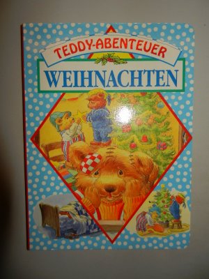 gebrauchtes Buch – Teddy - Abenteuer ... Weihnachten ... tolles Pappbuch