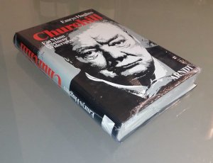 Churchill. Ein Mann in seinem Widerspruch