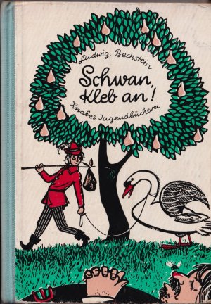 Schwand kleb an - eine Märchenauswahl