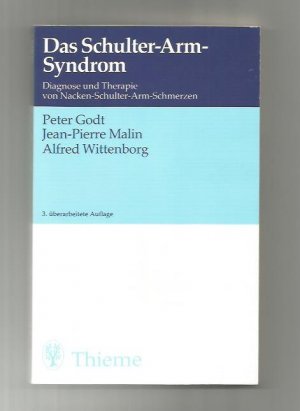 Das Schulter-Arm-Syndrom / Diagnose und Therapie von Nacken-Schulter-Arm-Schmerzen